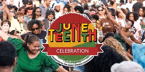 Sandy Springs' Juneteenth Celebration