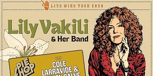 Lily Vakili \/ Cole Larravide \/ Lauren Calve Band