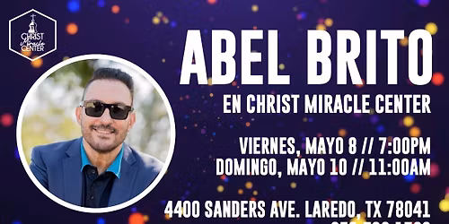 Abel Brito en Christ Miracle Center