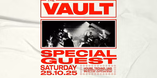 The Vault | Saturdays ft. Special Guest