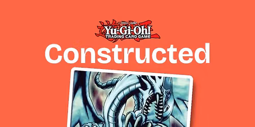 Yu-Gi-Oh! Card Game \u2013 Advanced Constructed \u2013 Wednesday Night