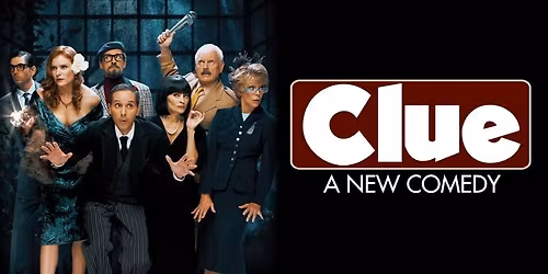Clue - A New Comedy at Tobin Center for the Performing Arts