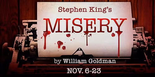 Stephen King's MISERY 