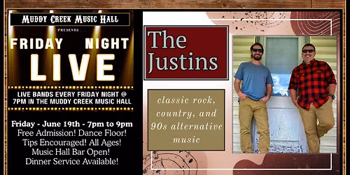 FRIDAY NIGHT LIVE - THE JUSTINS