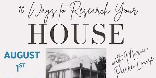10 Steps to Researching the History of Your House with Marian Pierre-Louis