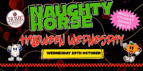 \u00a31 STUDENT HALLOWEEN X Wednesdays at HOME! \ud83d\udc7b