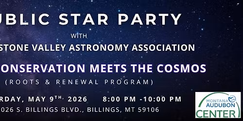 Public Star Party with Yellowstone Valley Astronomy Association 