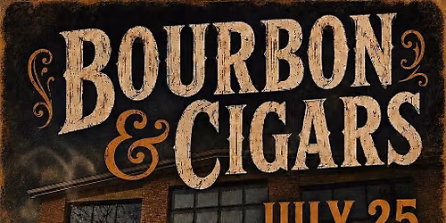 Bourbon & Cigars 2026