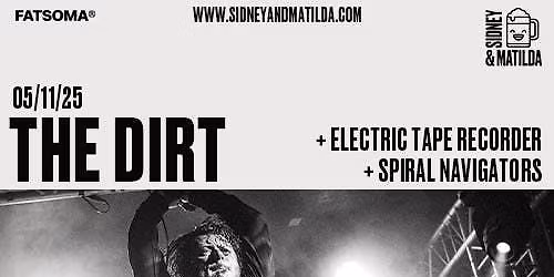 The Dirt + Electric Tape Recorder + Spiral Navigators