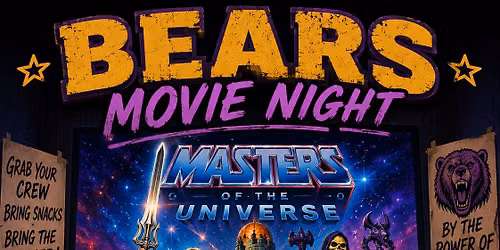 Bears SD Movie Night - Masters of The Universe @ AMC Mission Valley