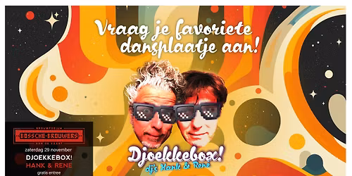 Djoekkebox, vraag je favoriete dansplaatje aan bij Hank en Ren\u00e9!
