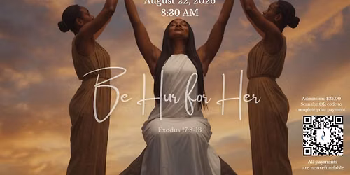 Women's Conference: Be Hur for Her