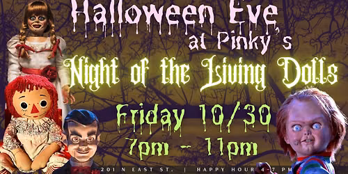 Night of the Living Dolls: Halloween Eve at Pinky\u2019s
