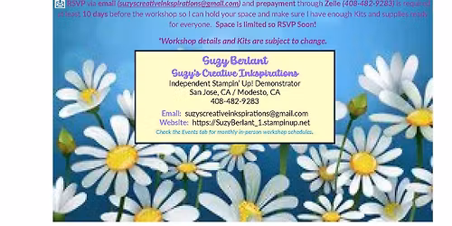 Suzy's Creative Inkspirations 2nd Saturday Workshop In-Person
