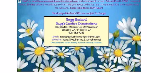 Suzy's Creative Inkspirations 2nd Saturday Workshop In-Person