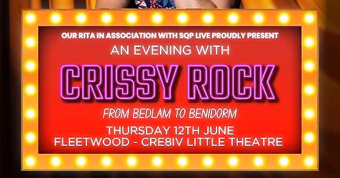 An Evening With CRISSY ROCK