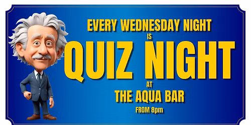 Quiz Night @ The Aqua Bar