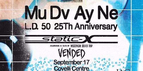Mudvayne and Static-X and Vended