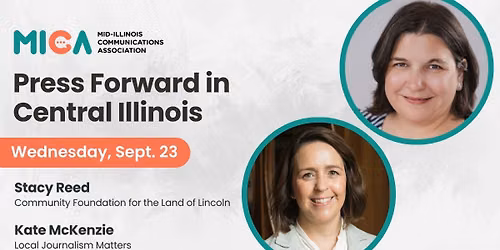 Press Forward in Central Illinois