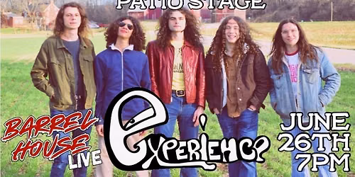 Experience at Barrel House Live! Patio Stage!