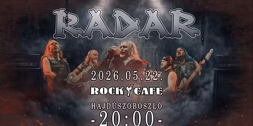 RADAR - ROCK CAFE - HAJD\u00daSZOBOSZL\u00d3
