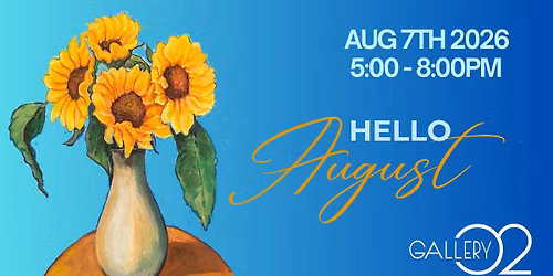 Gallery 02 August First Friday