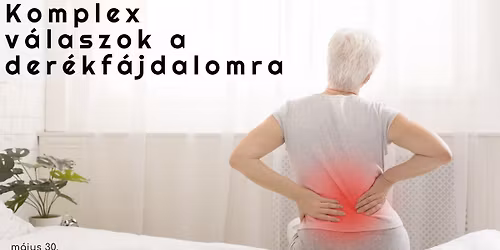 Komplex v\u00e1laszok a der\u00e9kf\u00e1jdalomra