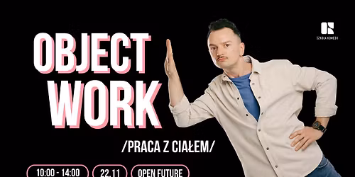Object work - Praca z cia\u0142em