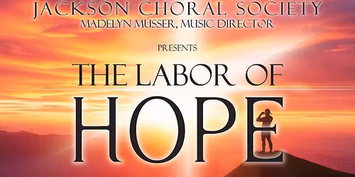 "The Labor of Hope" Choral Concert