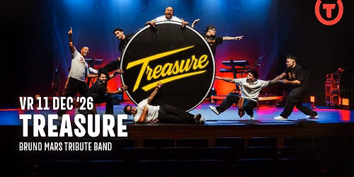 Treasure (Bruno Mars Tribute) // Gebouw-T [UITVERKOCHT]