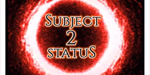 Subject 2 Status