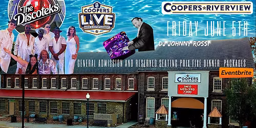 The Discoteks Dance and Dinner Party at Cooper's Riverview!