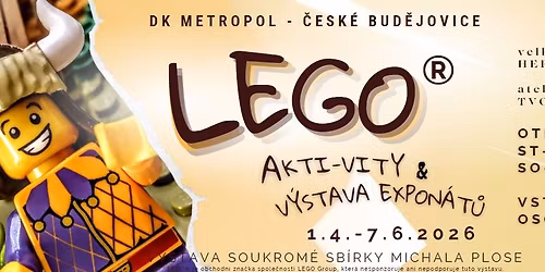 LEGO Akti-vity - v\u00fdstava expon\u00e1t\u016f & LEGO herna pro d\u011bti