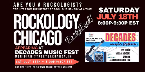ROCKOLOGY CHICAGO ROCKIN' DECADES MUSIC FESTIVAL - LEBANON, IN