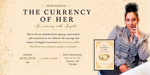 The Currency of Her