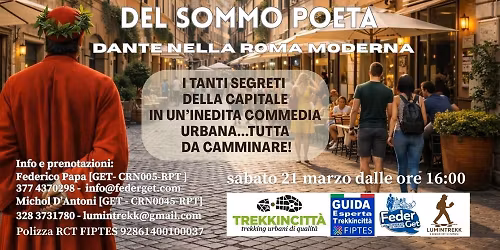 "Sulle orme...del Sommo Poeta - Dante nella Roma moderna".