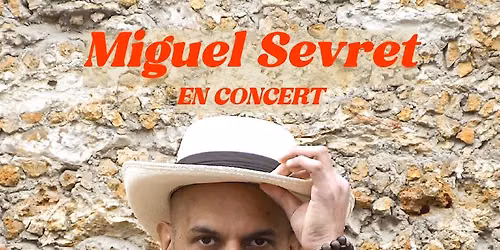 Miguel Sevret en concert