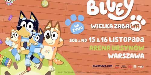 Bluey Wielka Zabawa | 15-16.11.2025 Warszawa, Arena Ursyn\u00f3w