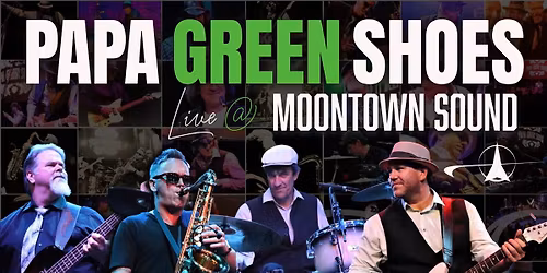 Papa Green Shoes @ Moontown Sound