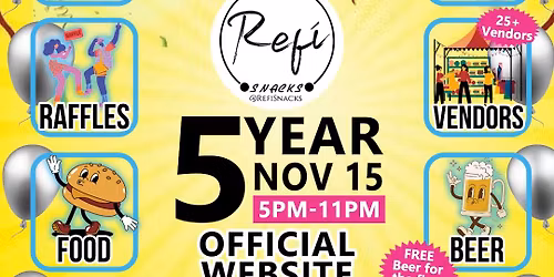 RefiSnacks 5 year Anniversary Party