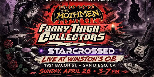 This Unrest, Starcrossed, The Mothmen, Funky Thigh Collectors @WinstonsOB