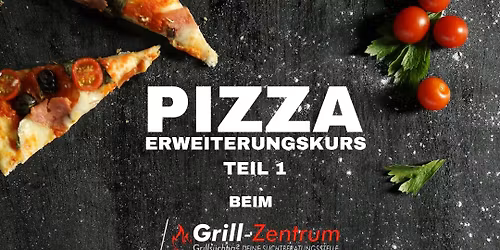 Pizza Erweiterungskurs - Teil 1: Romanische Pizza & Pinsa
