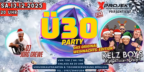 Ü30 - Die Kult-Party mit DJ Jörg Grewe & Die Kelz Boys