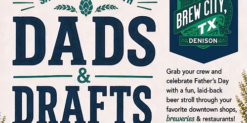 Dads & Drafts | Downtown Denison