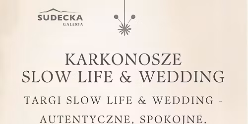 Karkonosze Slow Life & Wedding - Targi 2026