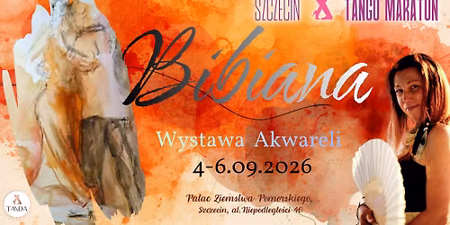 Szczecin Tango Maraton - Wystawa Akwareli- Bibiana