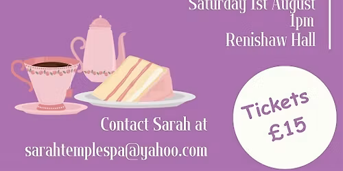 August Renishaw Hall Cream Tea TempleSpa Experience