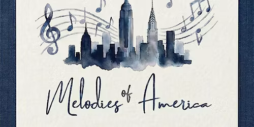 Melodies of America Concert by Collegium Musicum New York