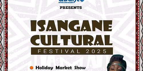 ISANGANE CULTURAL FESTIVAL