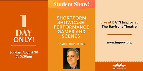BATS Student Show: Shortform Showcase  8\/30\/26 [SCH-S]
